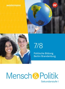 Abbildung von Mensch und Politik SI 7 / 8. Schulbuch. Für Berlin und Brandenburg | 1. Auflage | 2022 | beck-shop.de