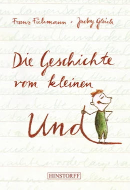 Abbildung von Fühmann | Die Geschichte vom kleinen Und | 1. Auflage | 2022 | beck-shop.de