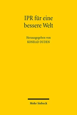 Abbildung von Duden (Hrsg.) | IPR für eine bessere Welt | 1. Auflage | 2022 | beck-shop.de