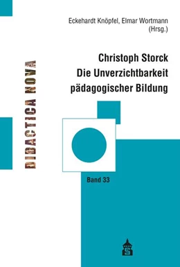 Abbildung von Wortmann / Knöpfel | Die Unverzichtbarkeit pädagogischer Bildung | 1. Auflage | 2022 | beck-shop.de