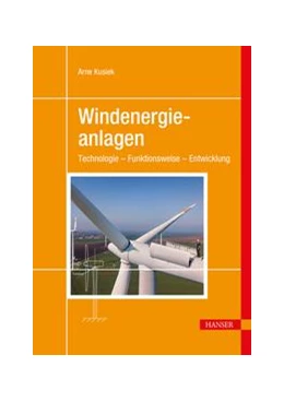 Abbildung von Kusiek | Windenergieanlagen | 1. Auflage | 2022 | beck-shop.de