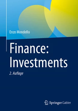Abbildung von Mondello | Finance: Investments | 2. Auflage | 2023 | beck-shop.de
