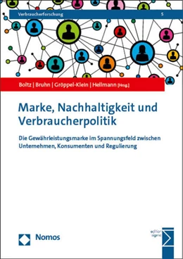 Abbildung von Boltz / Bruhn | Marke, Nachhaltigkeit und Verbraucherpolitik | 1. Auflage | 2022 | beck-shop.de