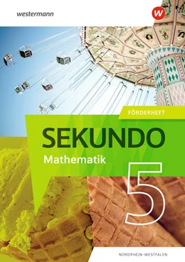 Abbildung von Sekundo 5. Förderheft. Mathematik für differenzierende Schulformen. Für Nordrhein-Westfalen | 1. Auflage | 2022 | beck-shop.de