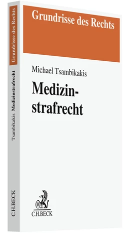 Abbildung von Tsambikakis | Medizinstrafrecht | 1. Auflage | 2025 | beck-shop.de