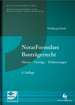 Abbildung von Schulz | NotarFormulare Bauträgerrecht | 4. Auflage | 2022 | beck-shop.de