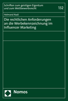Abbildung von Nadi | Die rechtlichen Anforderungen an die Werbekennzeichnung im Influencer Marketing | 1. Auflage | 2022 | beck-shop.de