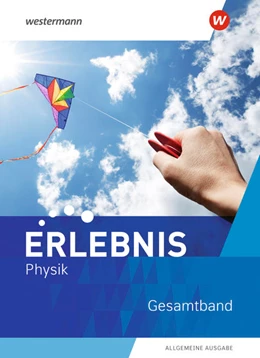 Abbildung von Gerecke | Erlebnis Physik. Gesamtband. Allgemeine Ausgabe | 1. Auflage | 2022 | beck-shop.de