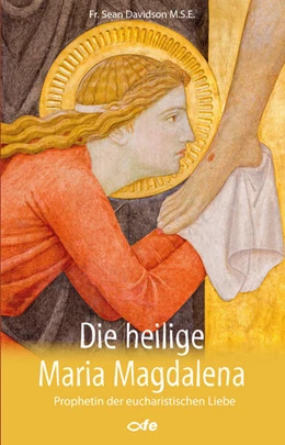 Abbildung von Davidson MSE | Die heilige Maria Magdalena | 1. Auflage | 2022 | beck-shop.de
