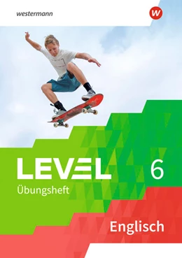 Abbildung von Level Übungshefte Englisch 6. Arbeitsheft | 1. Auflage | 2022 | beck-shop.de