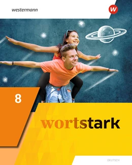 Abbildung von wortstark 8. Schulbuch. Allgemeine Ausgabe 2019 | 1. Auflage | 2022 | beck-shop.de