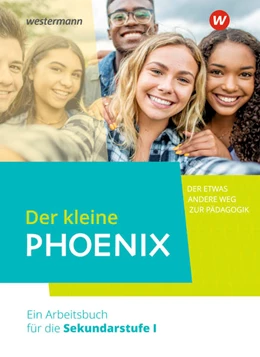 Abbildung von Der kleine Phoenix: Der etwas andere Weg zur Pädagogik. Schulbuch | 1. Auflage | 2022 | beck-shop.de