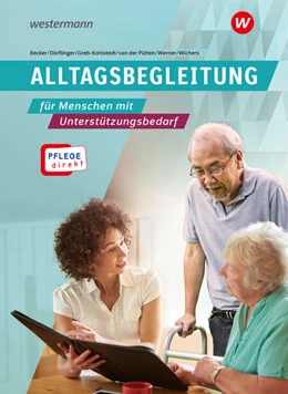 Abbildung von Greb-Kohlstedt / Werner | Pflege direkt. Alltagsbegleitung. Schulbuch | 2. Auflage | 2023 | beck-shop.de