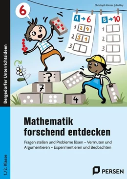 Abbildung von Körner / Rey | Mathematik forschend entdecken - 1./2. Klasse | 1. Auflage | 2022 | beck-shop.de