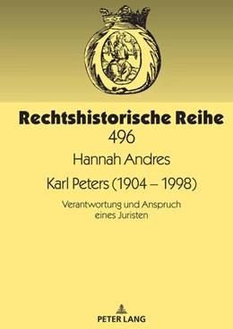 Abbildung von Andres | Karl Peters (1904 - 1998) | 1. Auflage | 2022 | beck-shop.de