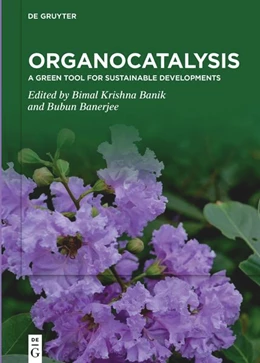 Abbildung von Krishna Banik / Banerjee | Organocatalysis | 1. Auflage | 2022 | beck-shop.de