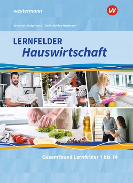 Abbildung von Fuhr / Ruhfus-Hartmann | Lernfelder Hauswirtschaft. Gesamtband: Schulbuch | 1. Auflage | 2022 | beck-shop.de