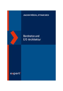 Abbildung von Fröschl / Sirch | Bordnetze und E/E-Architektur | 1. Auflage | 2023 | beck-shop.de