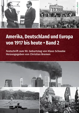 Abbildung von Bremen | Amerika, Deutschland und Europa von 1917 bis heute - Band 2 | 1. Auflage | 2022 | beck-shop.de