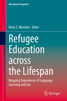 Abbildung von Warriner | Refugee Education across the Lifespan | 1. Auflage | 2021 | beck-shop.de