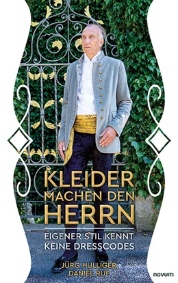 Abbildung von Hulliger | Kleider machen den Herrn | 1. Auflage | 2022 | beck-shop.de