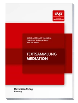 Abbildung von Arconada Valbuena / Rabe | Textsammlung Mediation | 1. Auflage | 2022 | beck-shop.de