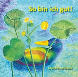 Abbildung von Ninck-Braun | So bin ich gut! | 1. Auflage | 2024 | beck-shop.de