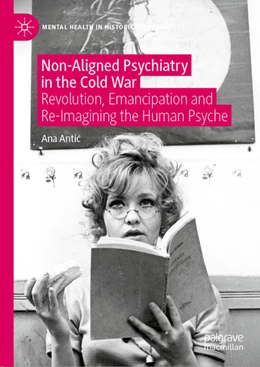 Abbildung von Antic | Non-Aligned Psychiatry in the Cold War | 1. Auflage | 2022 | beck-shop.de