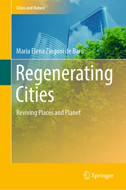 Abbildung von Zingoni de Baro | Regenerating Cities | 1. Auflage | 2022 | beck-shop.de