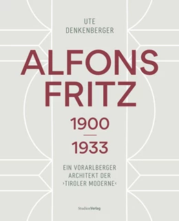 Abbildung von Denkenberger | Alfons Fritz 1900-1933 | 1. Auflage | 2022 | beck-shop.de