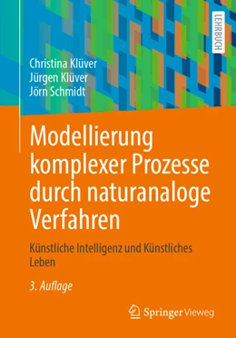 Abbildung von Klüver / Schmidt | Modellierung komplexer Prozesse durch naturanaloge Verfahren | 3. Auflage | 2022 | beck-shop.de