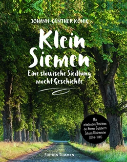 Abbildung von König | Klein Siemen - Eine slawische Siedlung macht Geschichte | 1. Auflage | 2022 | beck-shop.de