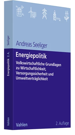 Abbildung von Seeliger | Energiepolitik | 2. Auflage | 2022 | beck-shop.de