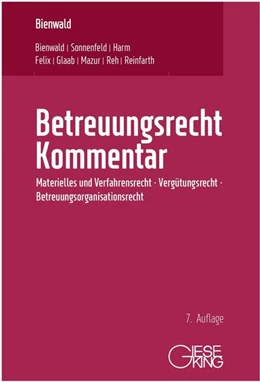 Abbildung von Bienwald / Sonnenfeld | Betreuungsrecht | 7. Auflage | 2023 | beck-shop.de