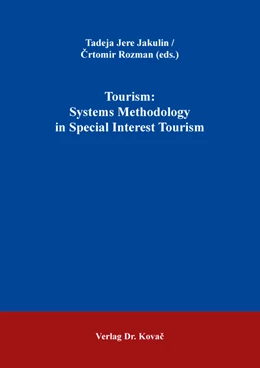 Abbildung von Jere Jakulin / Rozman | Tourism: Systems Methodology in Special Interest Tourism | 1. Auflage | 2022 | 6 | beck-shop.de