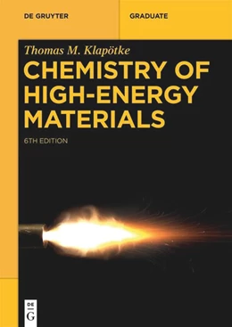 Abbildung von Klapötke | Chemistry of High-Energy Materials | 6. Auflage | 2022 | beck-shop.de