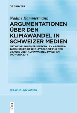 Abbildung von Kammermann | Argumentationen über den Klimawandel in Schweizer Medien | 1. Auflage | 2022 | 53 | beck-shop.de