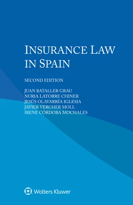 Abbildung von Grau / Chiner | Insurance Law in Spain | 2. Auflage | 2021 | beck-shop.de