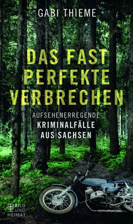 Abbildung von Thieme | Das fast perfekte Verbrechen | 1. Auflage | 2022 | beck-shop.de