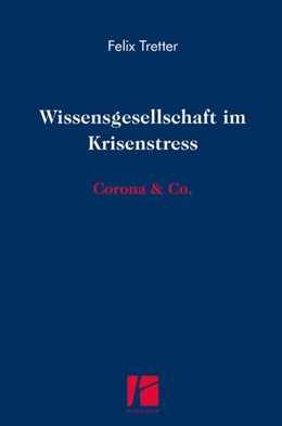 Abbildung von Tretter | Wissensgesellschaft im Krisenstress | 1. Auflage | 2022 | beck-shop.de