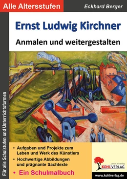 Abbildung von Berger | Ernst Ludwig Kirchner anmalen und weitergestalten | 1. Auflage | 2021 | beck-shop.de