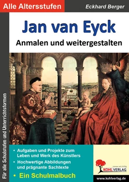 Abbildung von Berger | Jan van Eyck anmalen und weitergestalten | 1. Auflage | 2021 | beck-shop.de