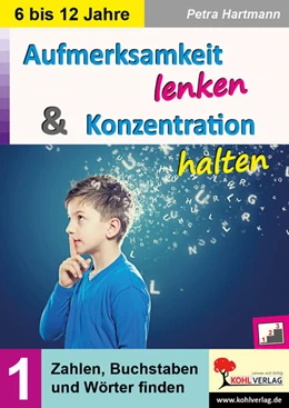 Abbildung von Hartmann | Aufmerksamkeit lenken und Konzentration steigern / Band 1 | 1. Auflage | 2021 | beck-shop.de