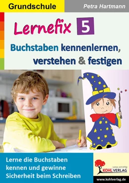 Abbildung von Hartmann | Lernefix / Band 5: Buchstaben kennenlernen, verstehen und festigen | 1. Auflage | 2021 | beck-shop.de