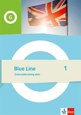 Abbildung von Blue Line 1. Grammatiktraining aktiv Klasse 5 | 1. Auflage | 2022 | beck-shop.de