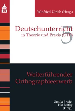 Abbildung von Reißig / Bredel | Weiterführender Orthographieerwerb | 1. Auflage | 2015 | beck-shop.de