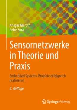 Abbildung von Meroth / Sora | Sensornetzwerke in Theorie und Praxis | 2. Auflage | 2021 | beck-shop.de