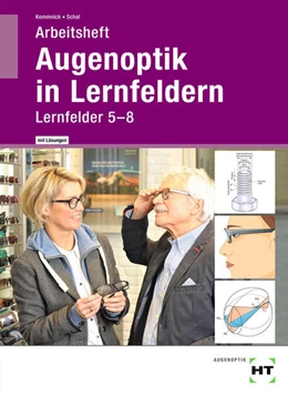 Abbildung von Kommnick / Schal | Arbeitsheft mit eingetragenen Lösungen Augenoptik in Lernfeldern | 3. Auflage | 2022 | beck-shop.de