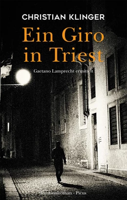 Abbildung von Klinger | Ein Giro in Triest | 1. Auflage | 2022 | beck-shop.de