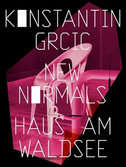 Abbildung von Engel / Himmelsbach | Konstantin Grcic. New Normals | 1. Auflage | 2022 | beck-shop.de
